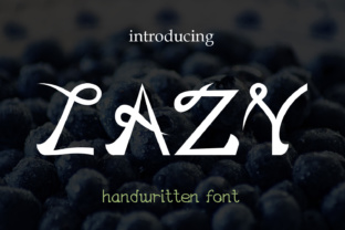 EP Lazy: A Script Handwritten Font for Modern Campaigns